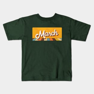 March Kids T-Shirt